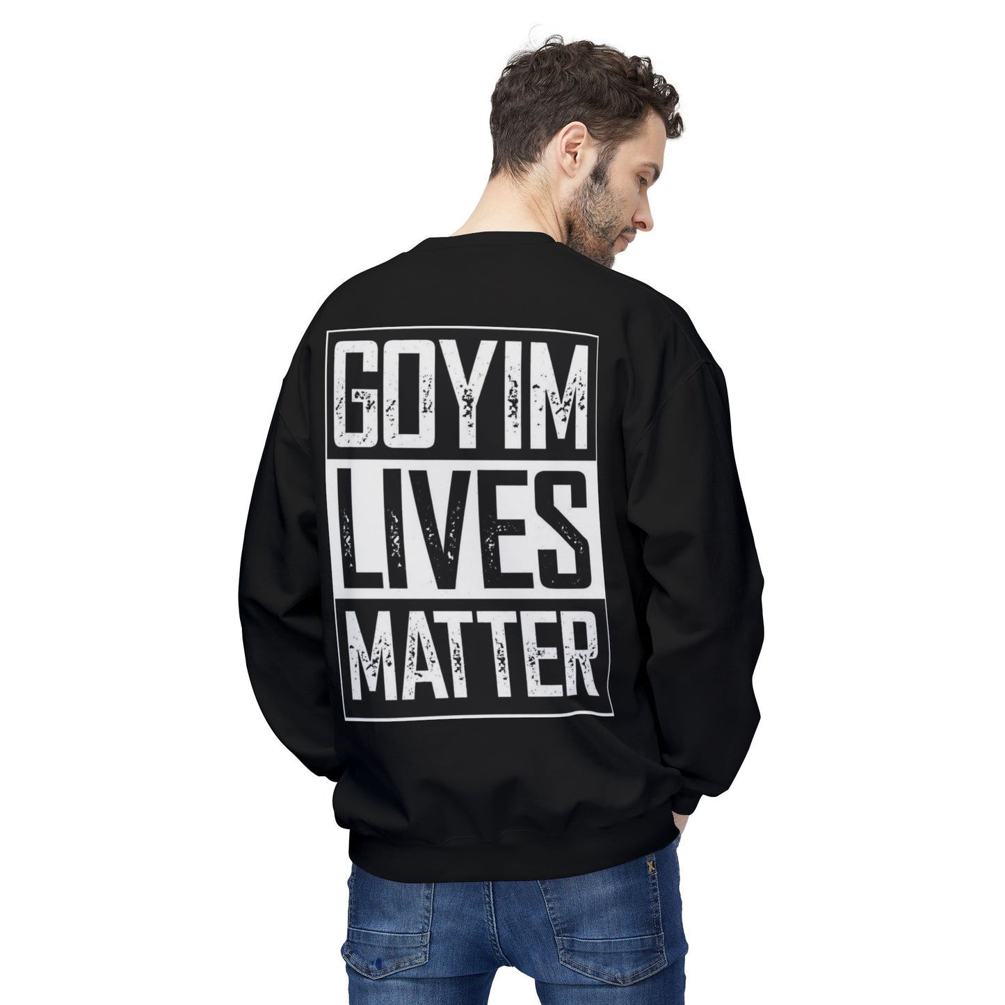 Goyim Live Matter Crewneck