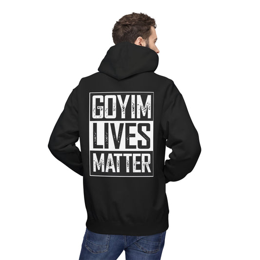 Goyim Lives Matter Hoodie (Black)